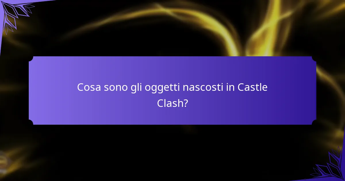 Cosa sono i bonus misteriosi in Castle Clash?