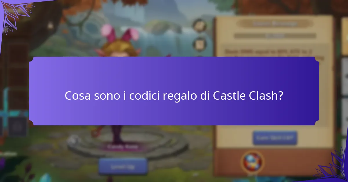 Dove trovare i codici regalo attuali di Castle Clash?