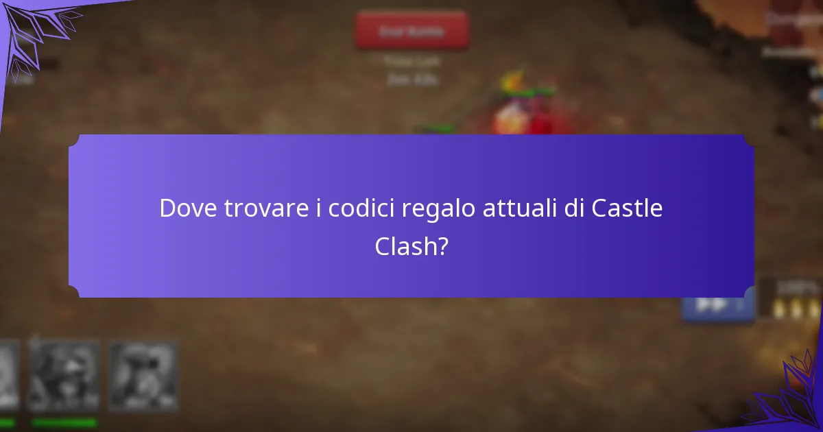 Come massimizzare i benefici dai codici regalo di Castle Clash?
