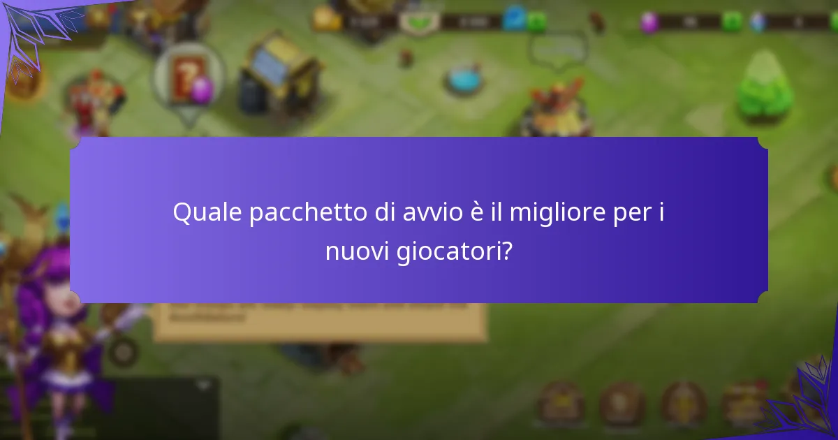 Quale pacchetto di avvio è il migliore per i nuovi giocatori?